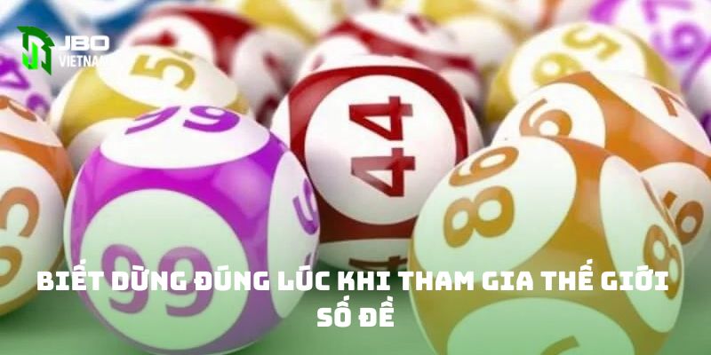 Biết dừng đúng lúc khi tham gia thế giới số đề