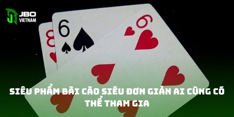 Siêu phẩm bài cào siêu đơn giản ai cũng có thể tham gia 