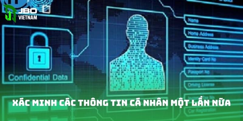 Xác minh các thông tin cá nhân một lần nữa